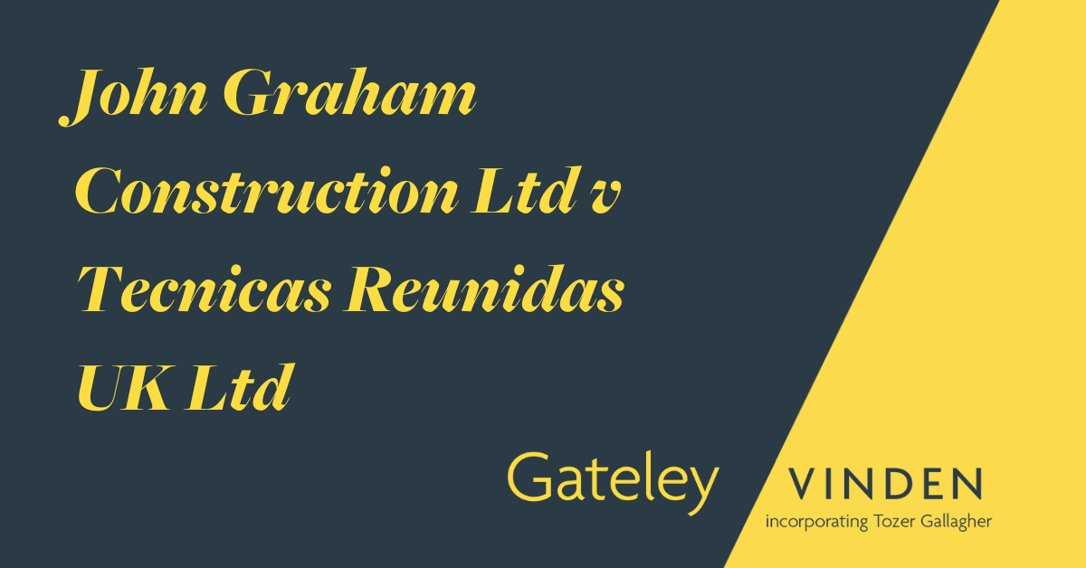 John Graham Construction Ltd v Tecnicas Reunidas UK Ltd Articles