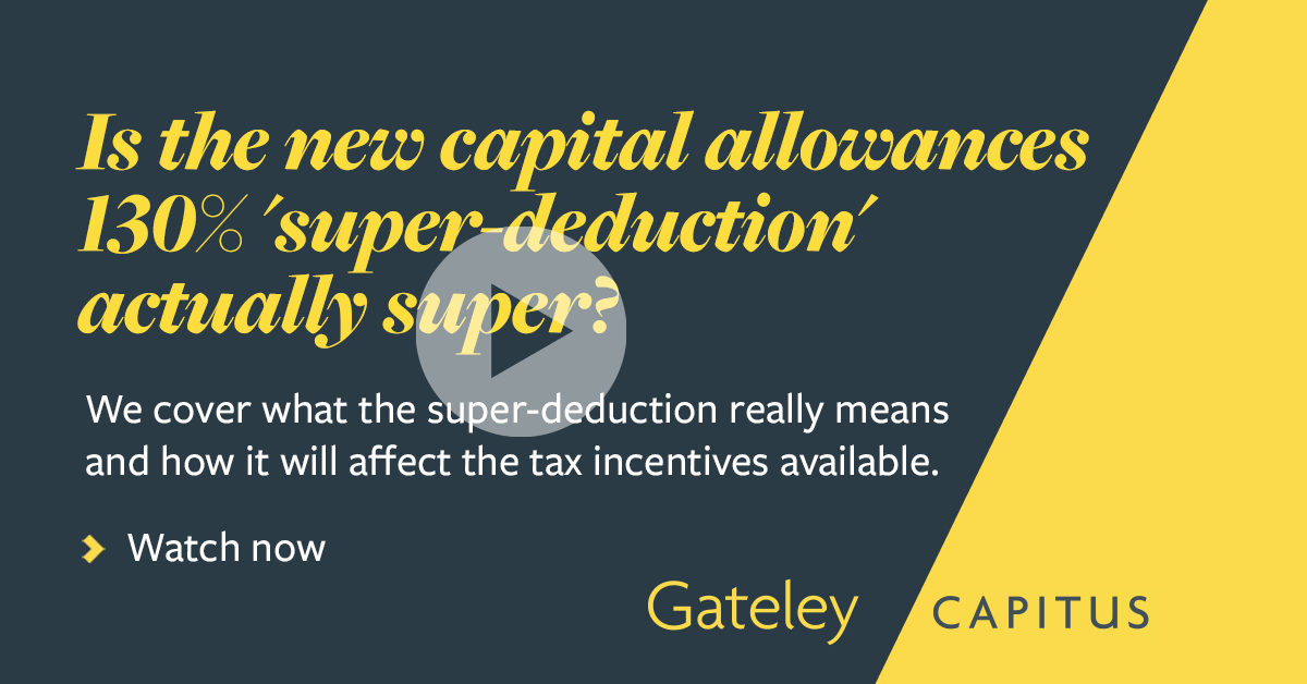 The new capital allowances 130 'superdeduction' Ondemand Gateley