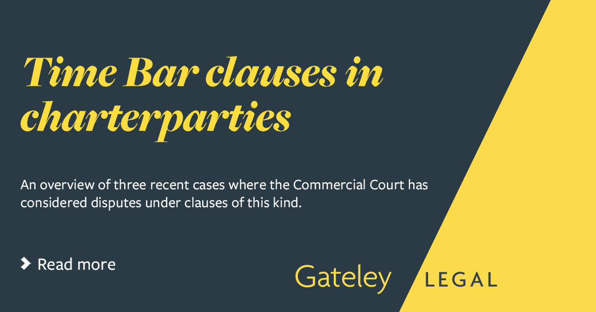 Time Bar clauses in charterparties - Articles - Gateley