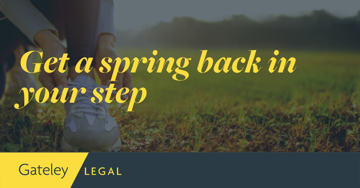 Get a spring back in your step News Gateley