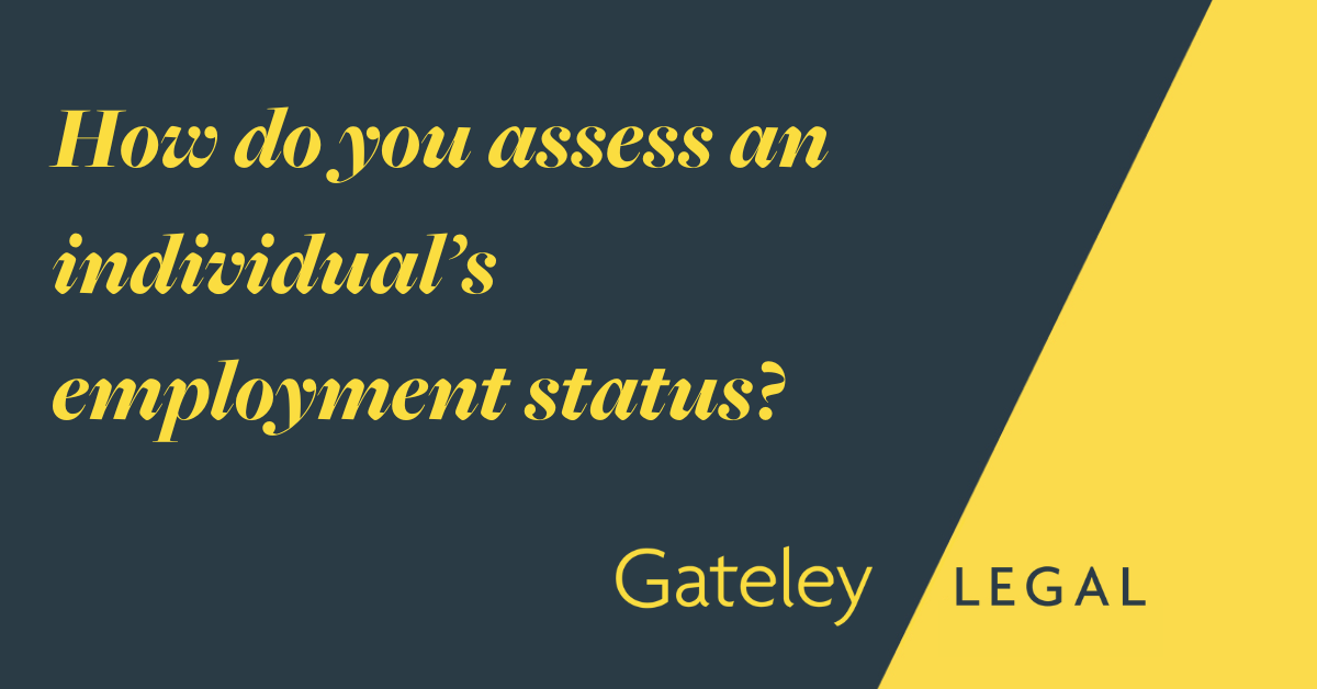 How do you assess an individual’s employment status? Articles Gateley